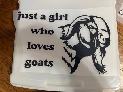 Just a Girl who Loves Goats