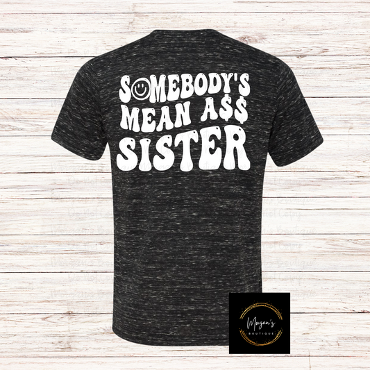 Mean Sister Graphic Tee