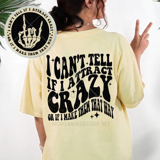 Crazy Graphic Tee